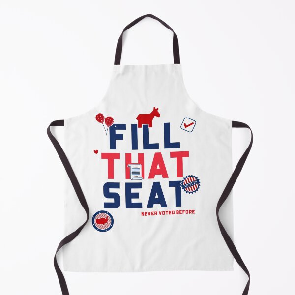 Item preview, FILL THAT SEAT! designed and sold by YourEssentials.