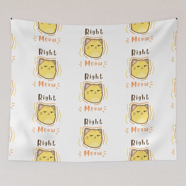 Item preview, Right Meow designed and sold by Phorase.