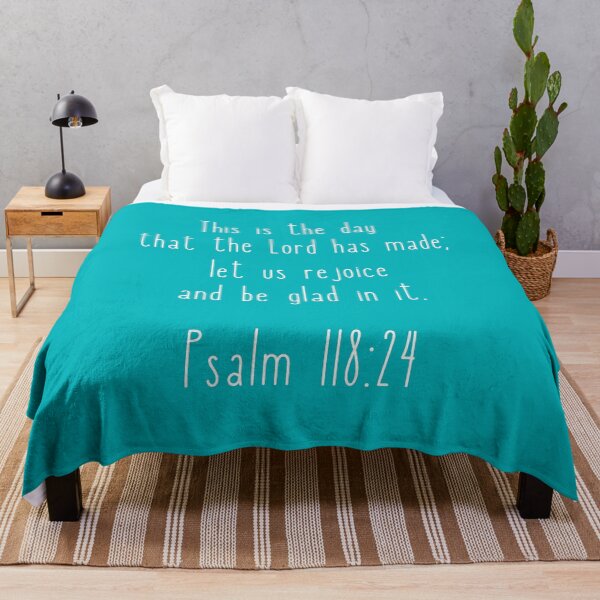 Item preview, Psalm 118:24 This is the day that the Lord has made, -  Inspirational  designed and sold by CloudNinetyNine.