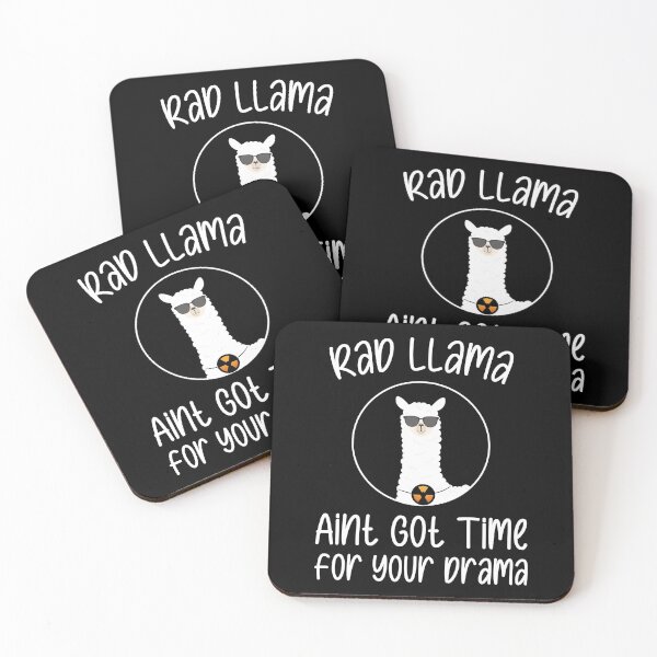 Item preview, Rad Llama Aint Got Time For Your Drama designed and sold by yacine12353.