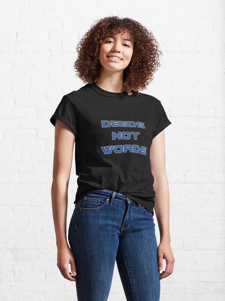 deeds t shirt