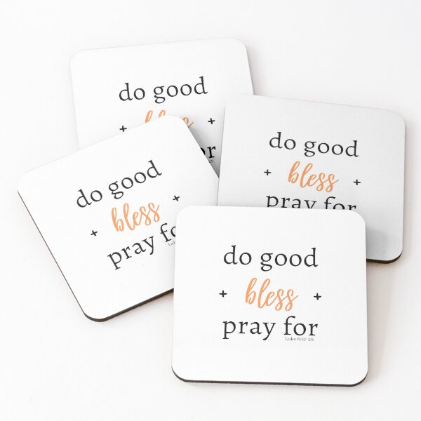 Item preview, Do good, bless, and pray for (Orange) designed and sold by Hisbestwork.