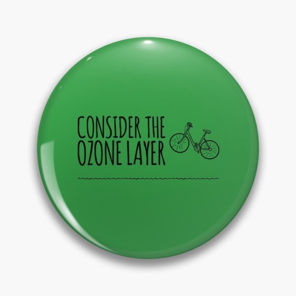 Item preview, Consider The Ozone Layer designed and sold by LiveAndGlow.