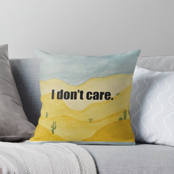 Item preview, I don't care  designed and sold by Tessa Bryden.