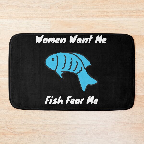 Item preview, Women Want Me, Fish Fear Me  designed and sold by PetitePeche.