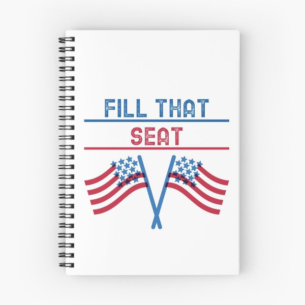 Item preview, FILL THAT SEAT designed and sold by YourEssentials.