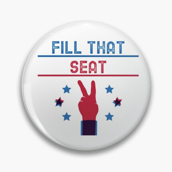 Item preview, FILL THAT SEAT designed and sold by YourEssentials.