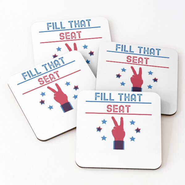 Item preview, FILL THAT SEAT designed and sold by YourEssentials.