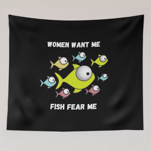 Item preview, Women Want Me, Fish Fear Me  designed and sold by PetitePeche.