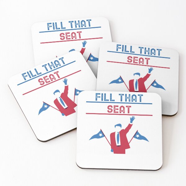 Item preview, FILL THAT SEAT designed and sold by YourEssentials.