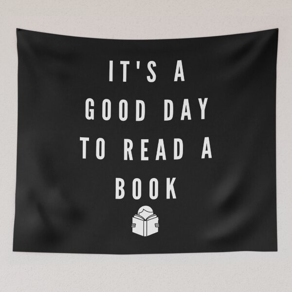 Item preview, It's A Good Day To Read A Book designed and sold by DarkHumorstore.