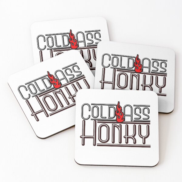 Item preview, COLD ASS HONKY designed and sold by TommyTsunami.
