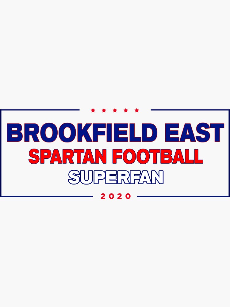 "Brookfield East Spartan Football Superfan" Sticker for Sale by
