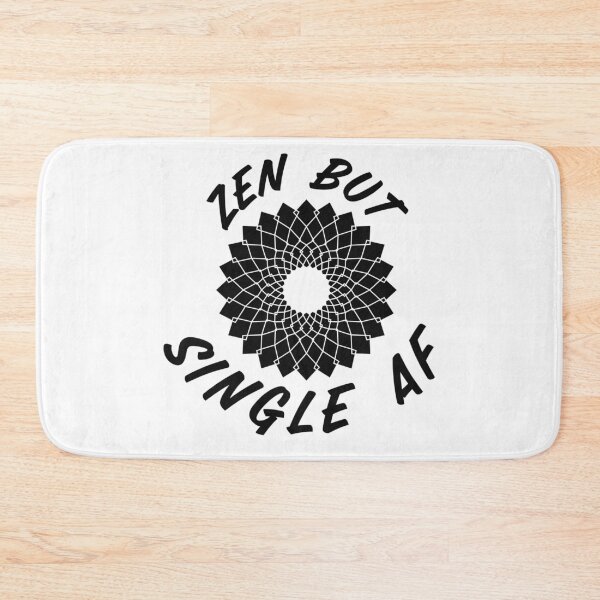 Item preview, Single AF, Zen but Single AF designed and sold by AmazingEcraft.