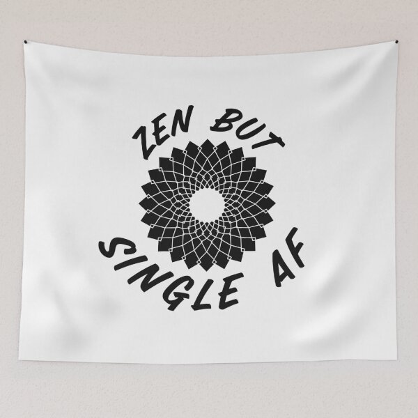 Item preview, Single AF, Zen but Single AF designed and sold by AmazingEcraft.