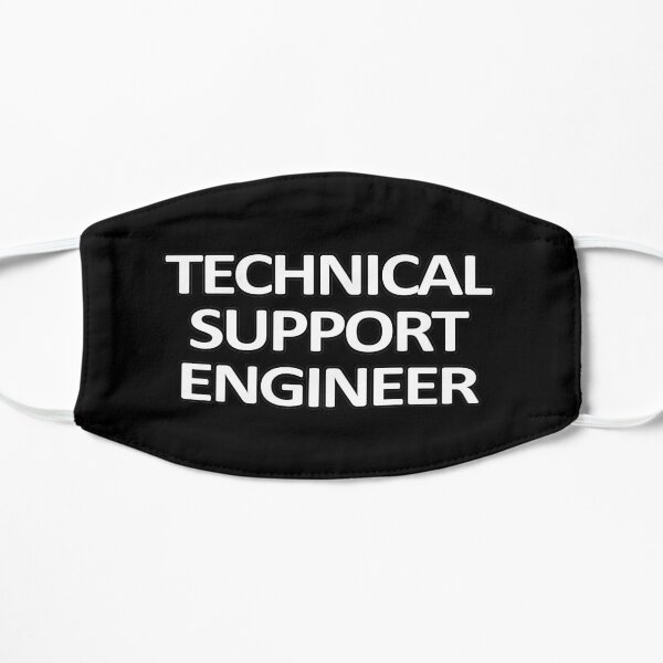Technical Support Engineer Mask