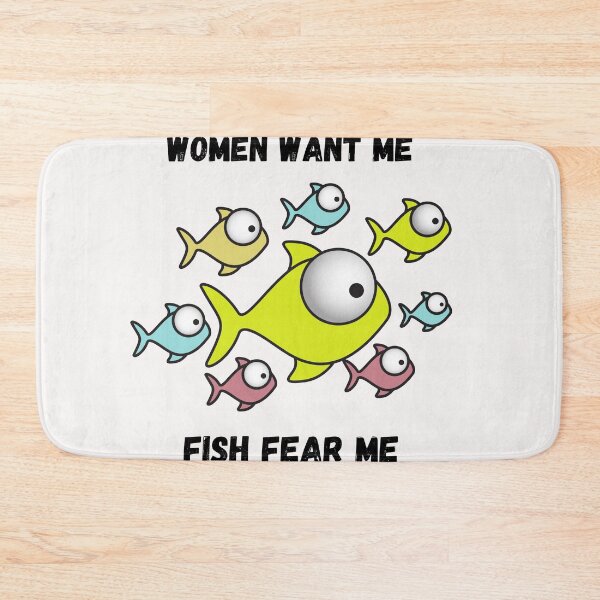 Item preview, Women Want Me, Fish Fear Me  designed and sold by PetitePeche.