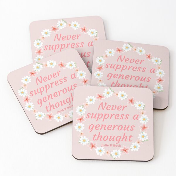Item preview, Never suppress a generous thought designed and sold by Heather Walton.