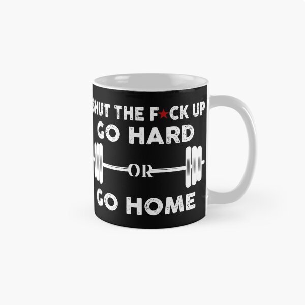 Item preview, Funny Gym Workout Go Hard Or Go Home designed and sold by jessicasmile.
