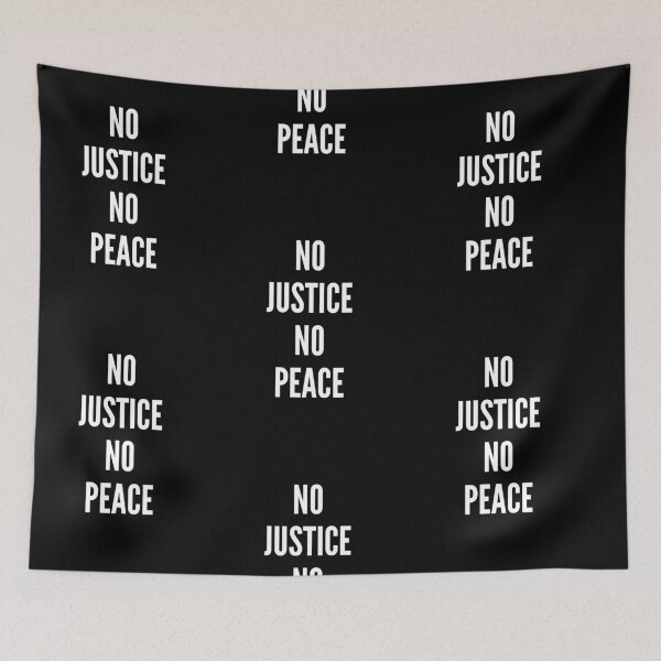 Item preview, NO JUSTICE NO PEACE! designed and sold by sourceoflife.