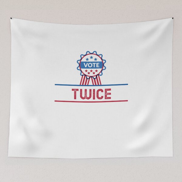 Item preview, VOTE TWICE designed and sold by YourEssentials.