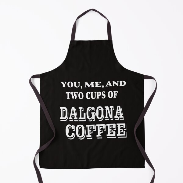 Item preview, You, Me, And Two Cups Of Dalgona Coffee designed and sold by ProBatavian.