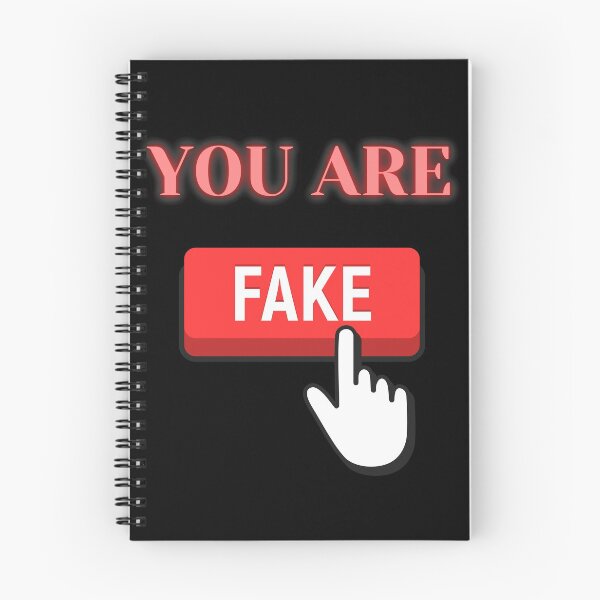 Item preview, You are FAKE designed and sold by CecileMJ.
