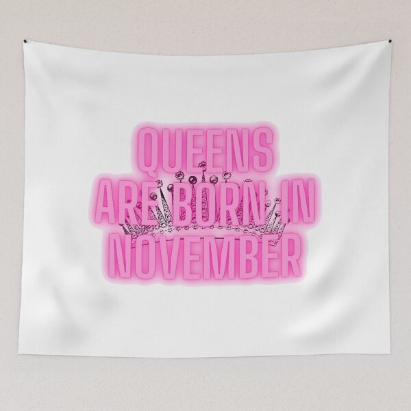 Item preview, Queens are born in November designed and sold by hillarymoore06.