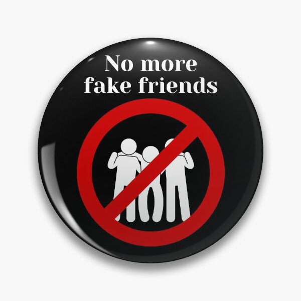 Item preview, No more FAKE FRIENDS designed and sold by CecileMJ.