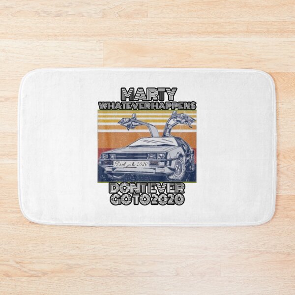 Item preview, Car Marty Whatever Happens Dont Ever Go to 2020 designed and sold by DoreskyDavid.