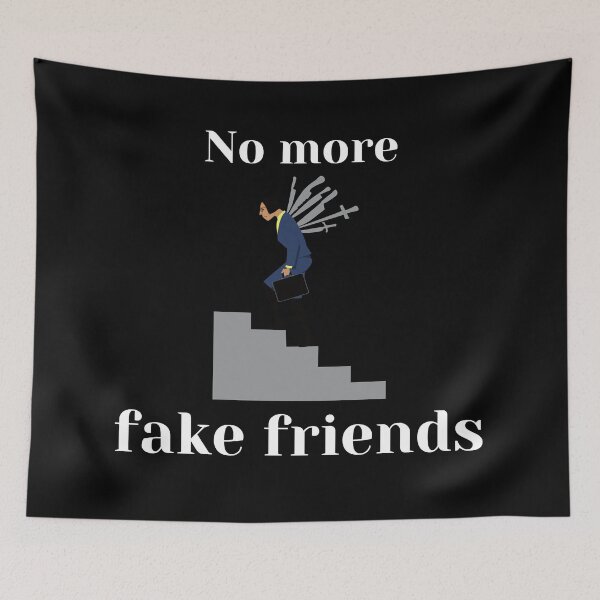 Item preview, Fake friends designed and sold by CecileMJ.