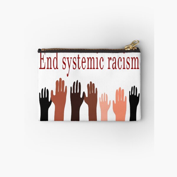 Item preview, End systemic racism designed and sold by Ripoubsb.