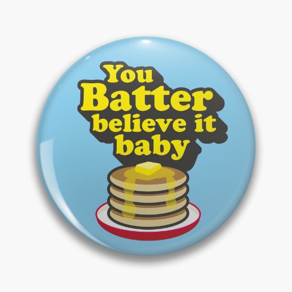 Item preview, You batter believe it baby - Pancakes designed and sold by Coops Clothing.