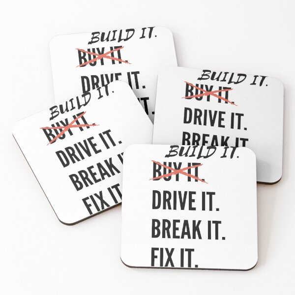 Item preview, build it drive it break it fix it designed and sold by SirJakob.