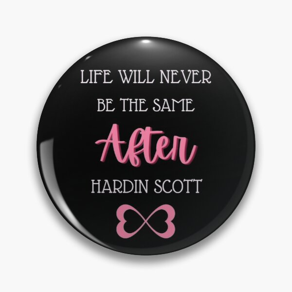 Item preview, After Hardin Scott | Life will never be the same |  Black and Pink  designed and sold by BloompodDesigns.