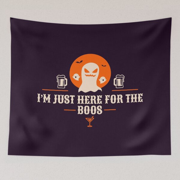 Item preview, I'm just here for the boos designed and sold by Statim.