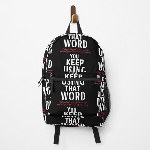 Item preview, You keep using that word designed and sold by OneTimeEngineer.