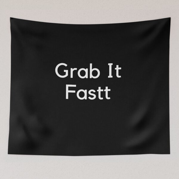 Item preview, Grab it fastt 4 designed and sold by arnabbabai.