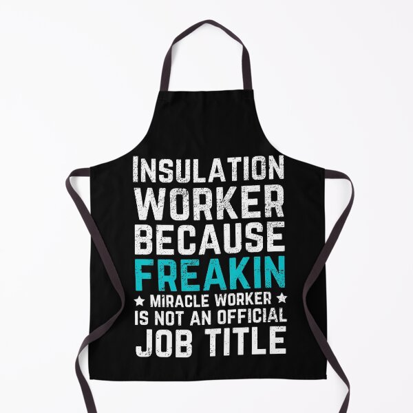 Item preview, Insulation worker funny designed and sold by good vibes clothing.