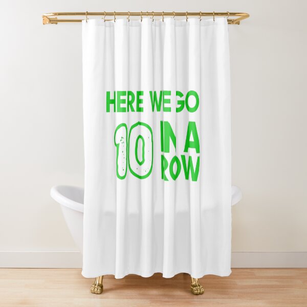 Celtic FC 9 In A Row - Here We Go 10 In A Row Shower Curtain