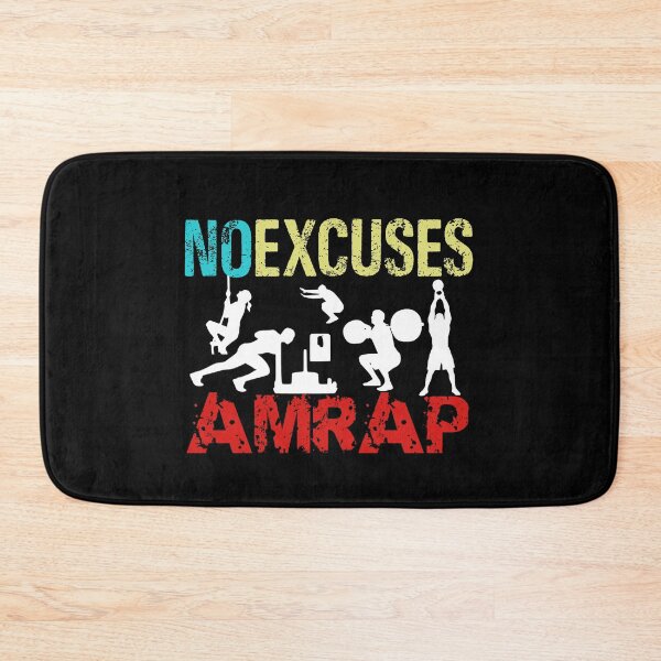 Item preview, No Excuses AMRAP Crossfit Workout Fitness designed and sold by Desiznn.