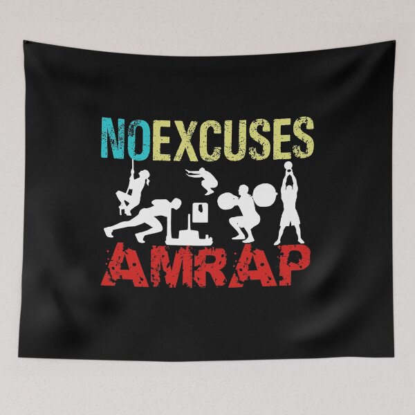 Item preview, No Excuses AMRAP Crossfit Workout Fitness designed and sold by Desiznn.