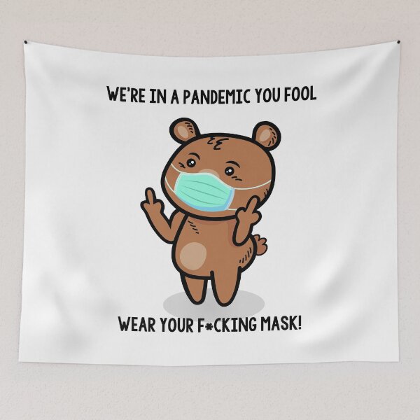 Item preview, Pandemic fool, WEAR YOUR MASK Sheeple - Funny & Cute middle finger Bear Mask Cartoon meme designed and sold by originalsusie.