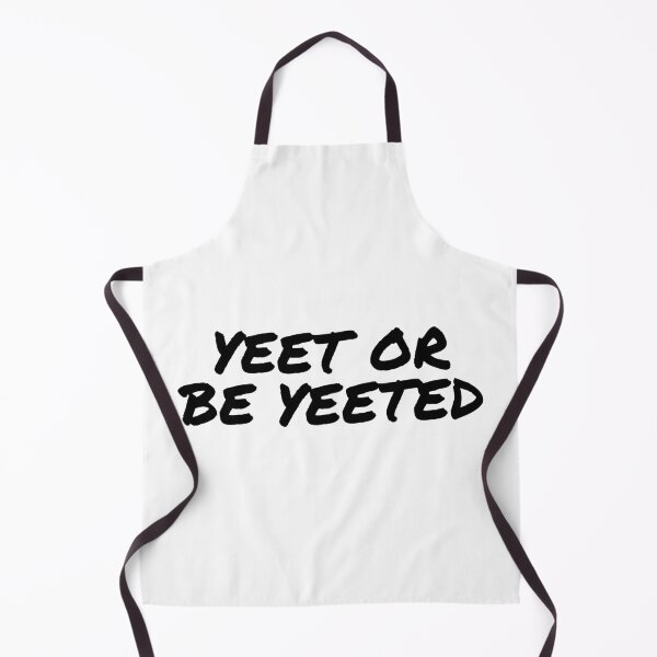 Item preview, Yeet Or Be Yeeted designed and sold by MSA-42.