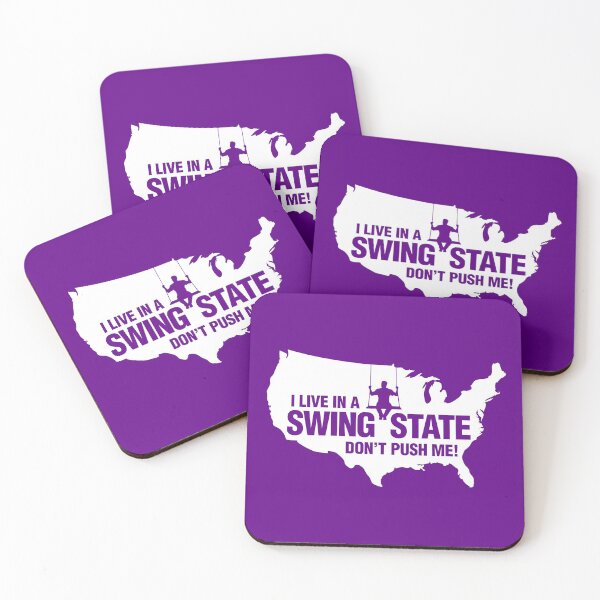 Item preview, I live in a Swing State Don't Push Me! designed and sold by gstrehlow2011.