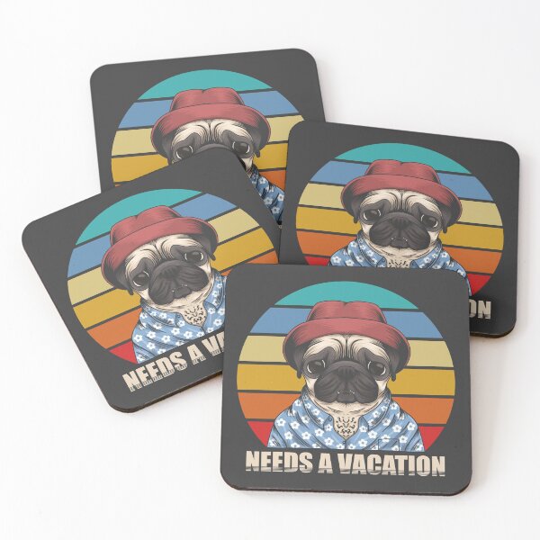 Item preview, NEEDS A VACATION BY PUG DOG designed and sold by Bakhrombek.