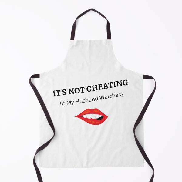 Item preview, IT'S NOT CHEATING {If My Husband Watches} designed and sold by Ash67.