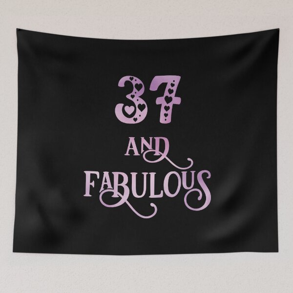 Item preview, Women 37 Years Old And Fabulous 37th Birthday Party graphic designed and sold by Grabitees.