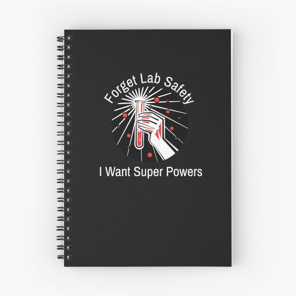 Item preview, Forget Lab Safety, I Want Super Powers designed and sold by ProtonProject.