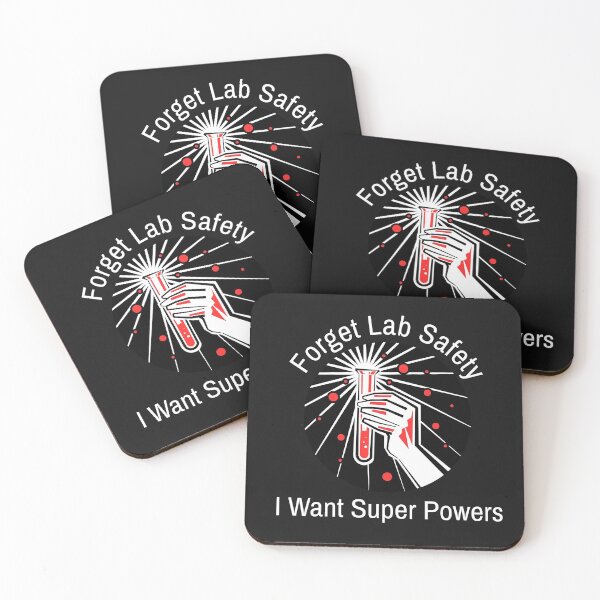 Item preview, Forget Lab Safety, I Want Super Powers designed and sold by ProtonProject.